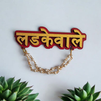 Ladke wale | Wedding  Brooch